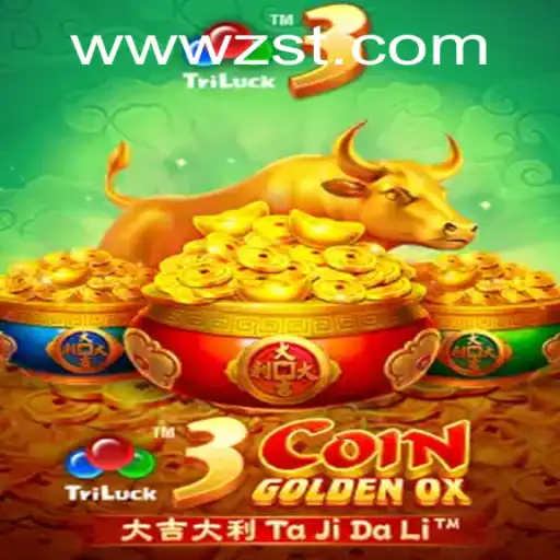 Discover the Excitement of 3CoinGoldenOX: A Premier Game at ZST PH Casino