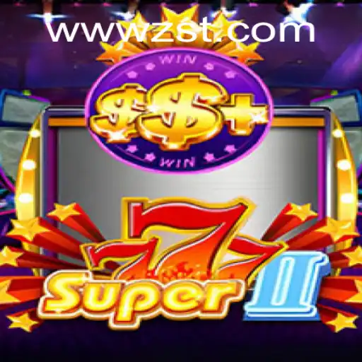 Exploring the Excitement of Super777II at ZST PH Casino
