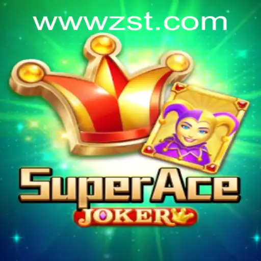Unveiling SuperAceJoker: The Ultimate Gaming Experience at ZST PH Casino