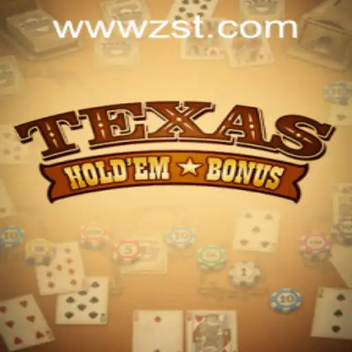 Exploring Texas Hold'em Bonus at ZST PH Casino